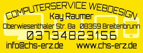 Computerservice Webdesign Kay Raumer Tel:03734823156 www.chs-erz.de